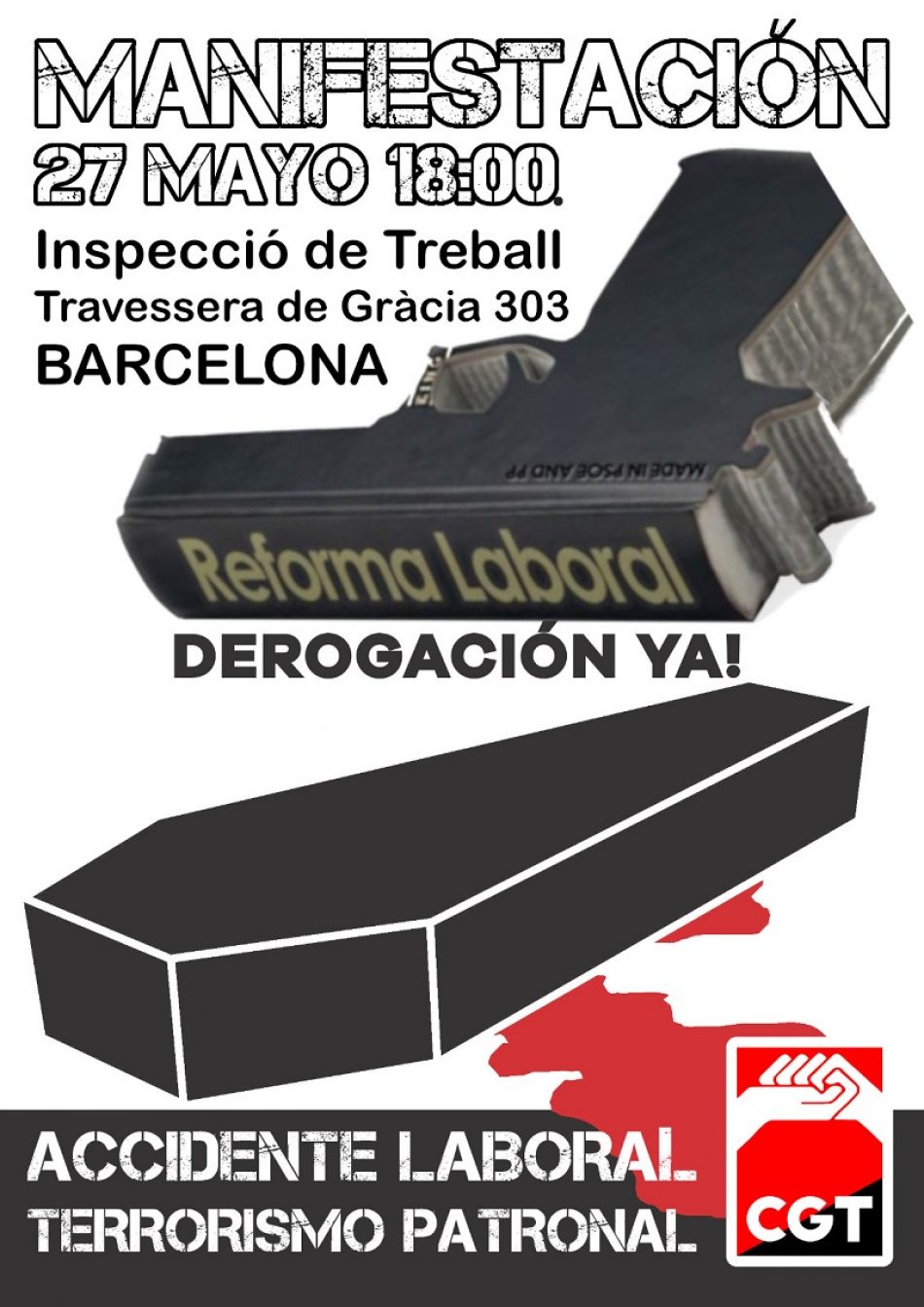 Convocada manifestación en Barcelona por la derogación de las reformas laborales y en denuncia de la siniestralidad laboral