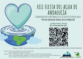 Fiesta reivindicativa del agua de Andalucía 30 de mayo: «Por una Transición Hídrica Justa en Andalucía»