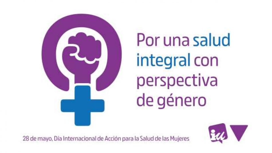 IU revindica el “derecho de las mujeres a gozar de una salud integral” toda su vida y advierte sobre “cómo las diferencias de género y de clase influyen aún negativamente”