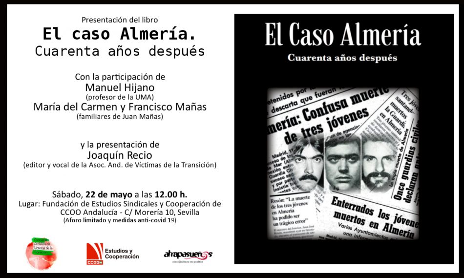 Presentación en Sevilla del libro «Caso Almería, cuarenta años después», con sus autores y la familia de Juan Mañas, el joven almeriense asesinado en 1981