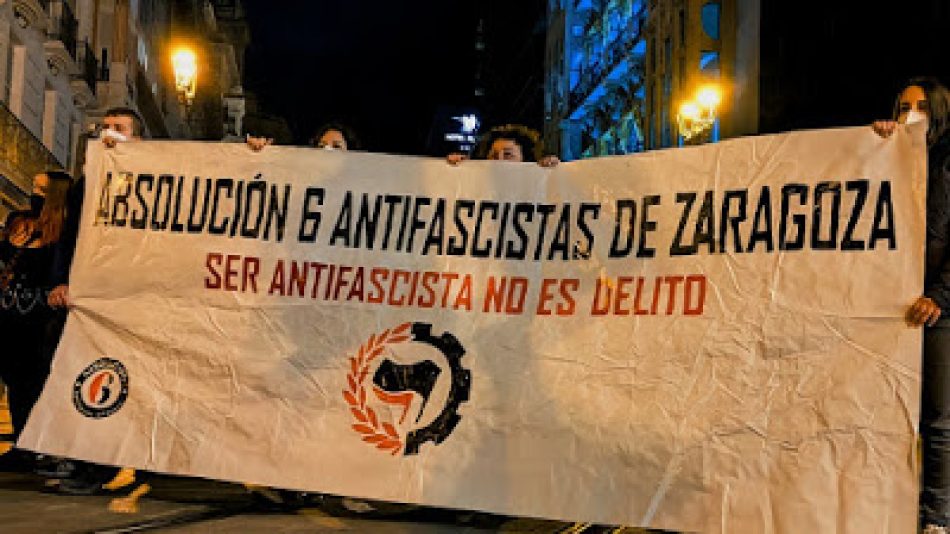 Coordinadora Antifascista de Zaragoza: “Queremos la absolución de los 6 antifascistas y que se ponga fin al montaje policial”