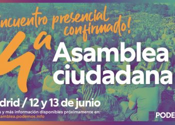 Podemos cerrará su cuarta Asamblea Ciudadana presencialmente en Madrid