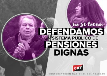 «Respondamos al inminente acuerdo sobre pensiones entre Gobierno y ministerios sindicales»