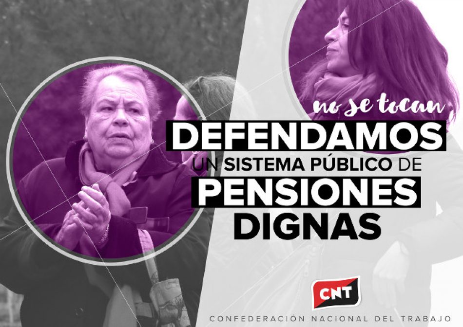 «Respondamos al inminente acuerdo sobre pensiones entre Gobierno y ministerios sindicales»