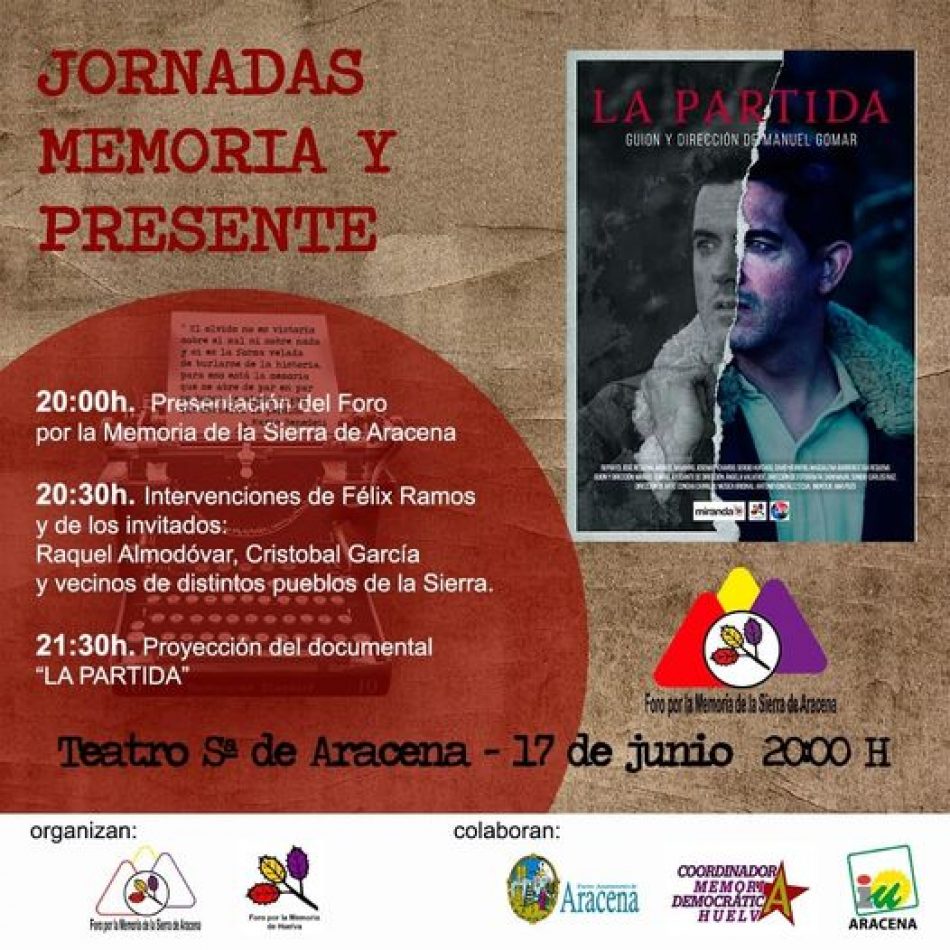 Jornadas «Memoria y presente» en el Teatro Sierra de Aracena (Huelva)