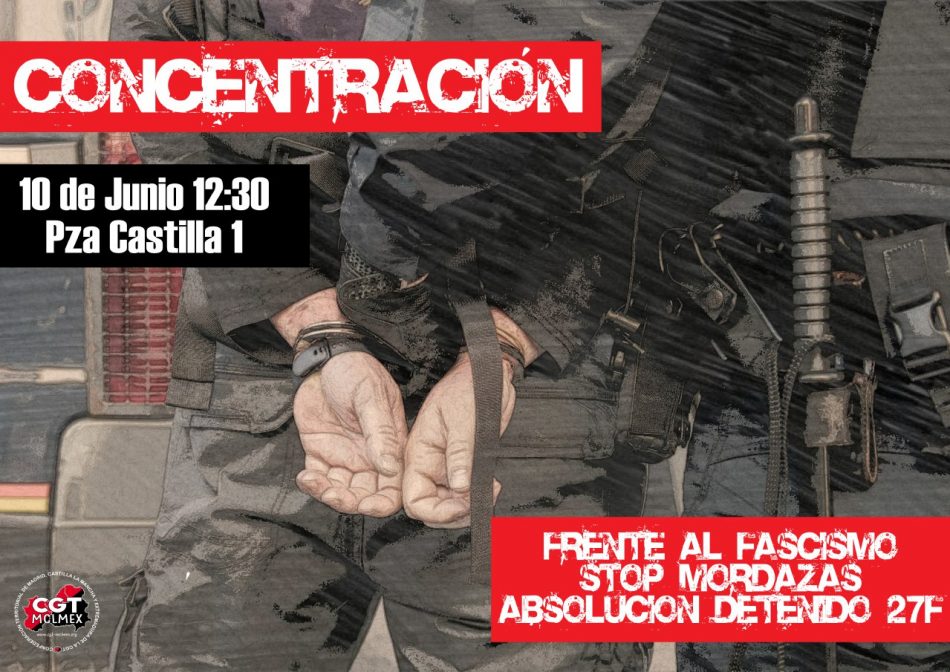 Concentración por la absolución de detenido en la manifestación convocada por CAS el 27 de febrero al tratar de impedir la presencia de personas de ultra derecha: 10J