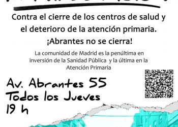 Manifestación contra el cierre del centro de salud de Abrantes y en defensa de la Atención Primaria en Carabanchel