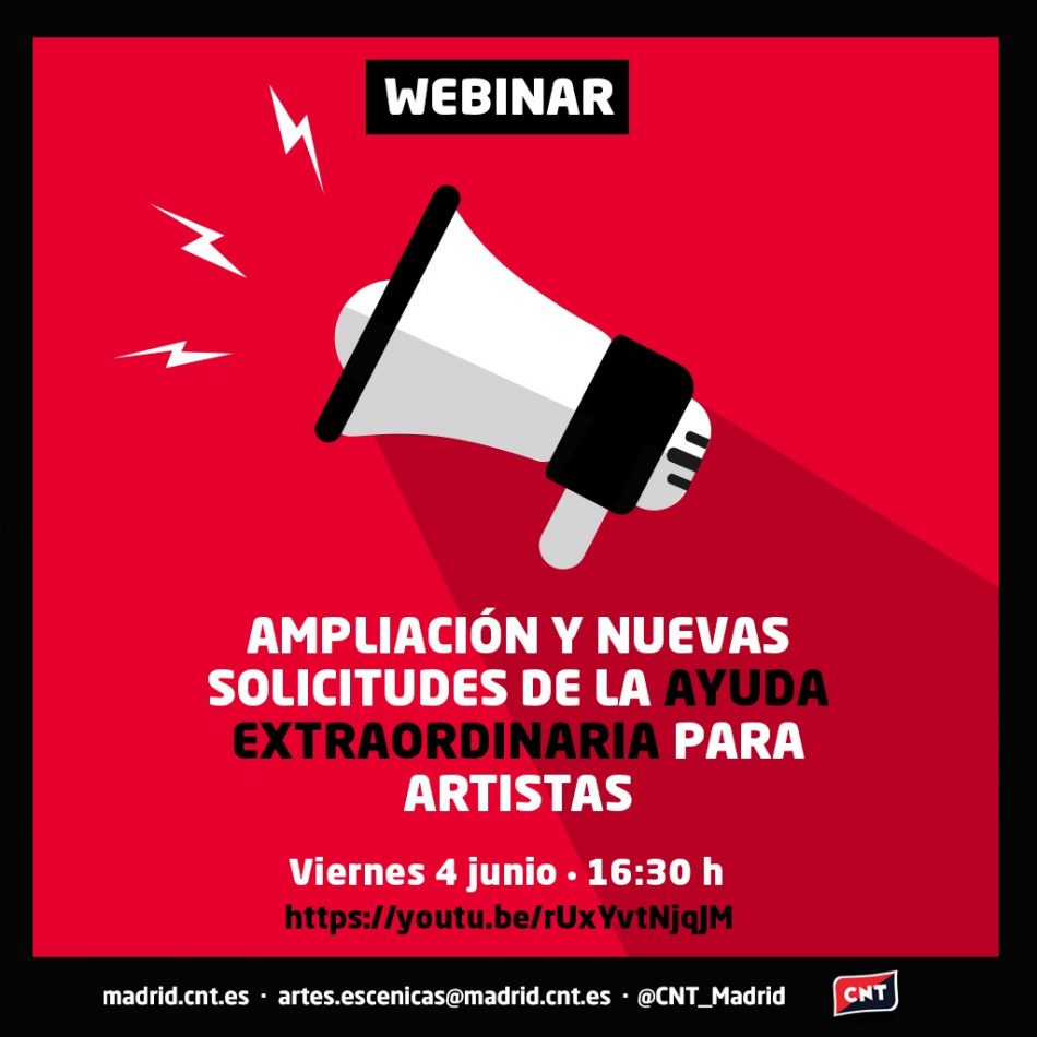 Ampliación de la ayuda para artistas y nuevas solicitudes: resuelve tus dudas con este webinar de CNT Artes Escénicas