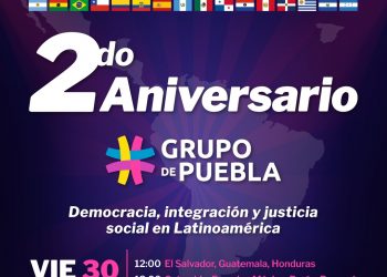 Con la presencia de Alberto Fernández y Luis Arce: Grupo de Puebla conmemorará su segundo aniversario el próximo viernes