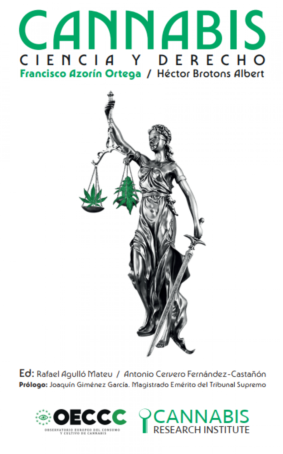 Fiscalía antidroga considera ilegal la flor de cáñamo, Tribunal de Justicia de la Unión Europea lo desmiente