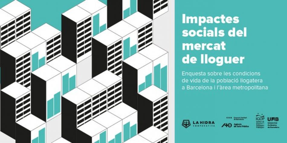 La primera encuesta sobre los impactos sociales del mercado del alquiler en Barcelona revela una situación alarmante desde 2008