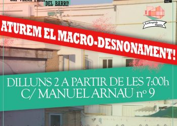 El sindicato de barrio Construyendo Malilla realiza una convocatoria para evitar el macrodesahucio de la calle Manuel Arnau