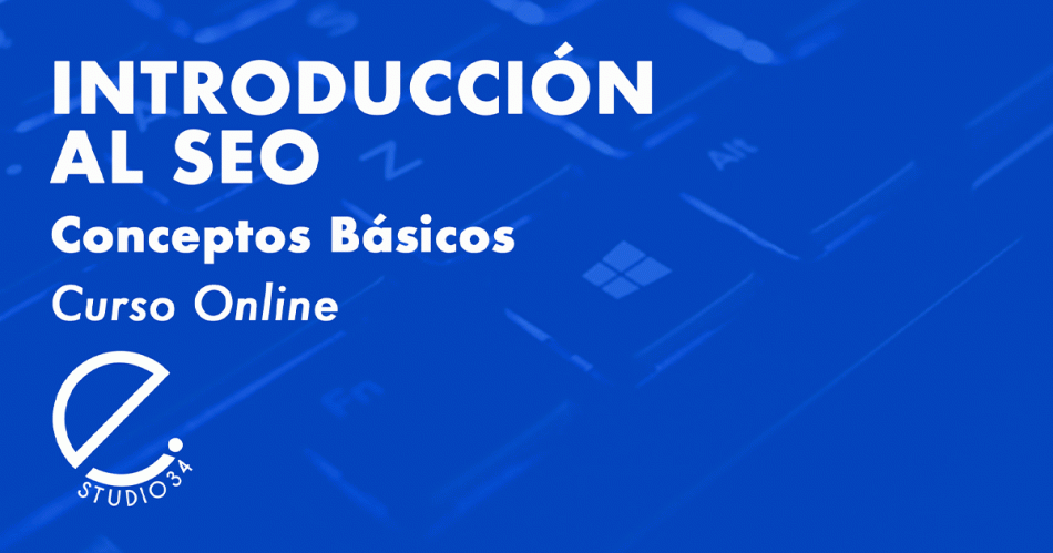 La agencia de marketing digital Estudio34   da el salto a la formación online