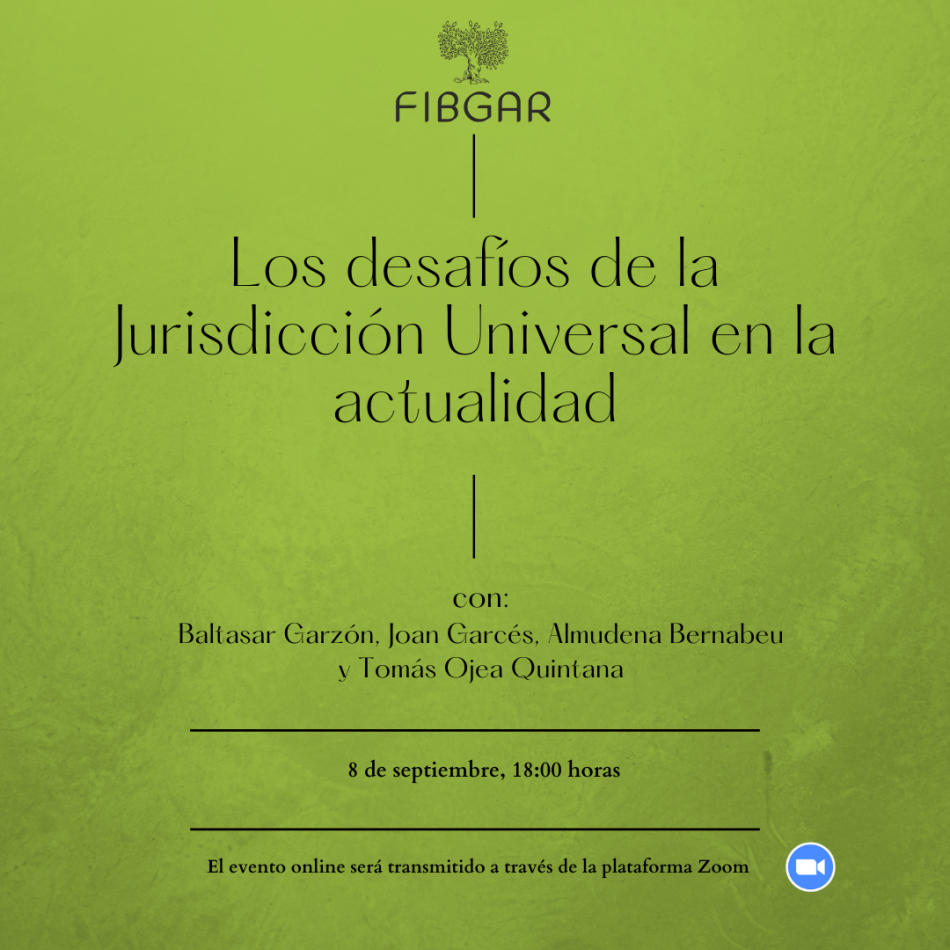 8 de septiembre. Seminario Internacional «Los desafíos de la Jurisdicción Universal en la actualidad»