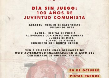 Día sin juego en Ciudad Real: 100 años de Juventud Comunista