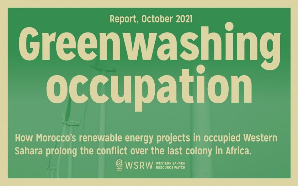 Informe: Marruecos utiliza energías verdes para adornar la ocupación