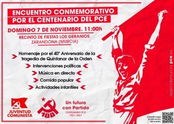 EL PCE en la Región de Murcia celebrará el centenario del PCE el próximo 7 de Noviembre