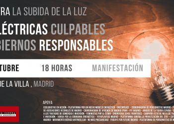 Gran manifestación estatal contra la subida de la luz. ¡Eléctricas culpables, gobierno responsable!: 28-O