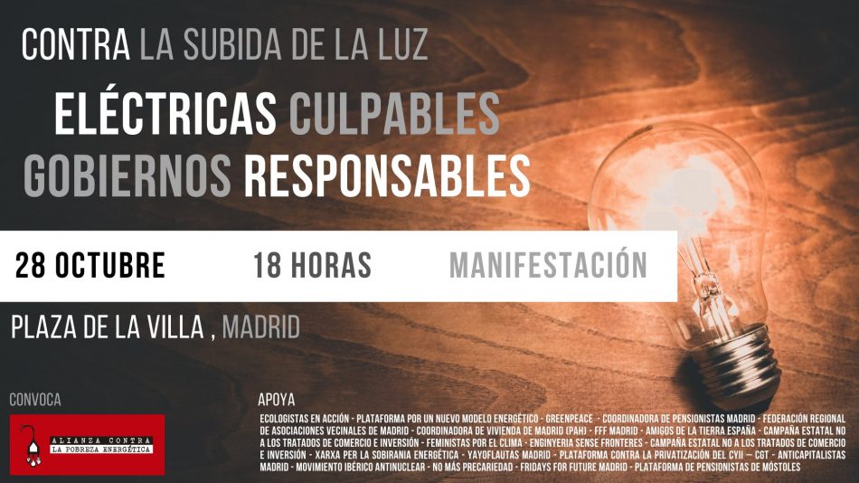 Gran manifestación estatal contra la subida de la luz. ¡Eléctricas culpables, gobierno responsable!: 28-O