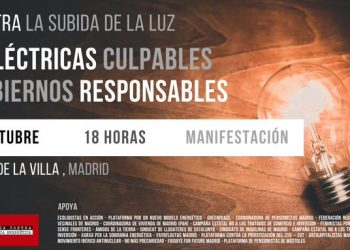 Gran manifestación estatal contra la subida de la luz. ¡Eléctricas culpables, gobierno responsable!