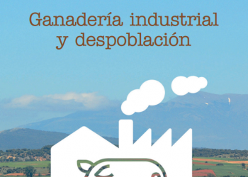 Ecologistas en Acción: «La ganadería industrial provoca despoblación rural»