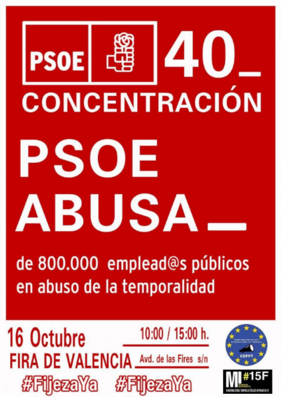 Concentración 16-O: «PSOE abusa de 800 mil empleados públicos en abuso de temporalidad»