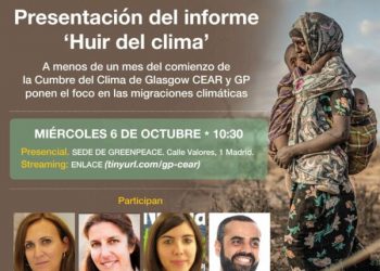 CEAR y Greenpeace presentan el informe “Huir del clima”