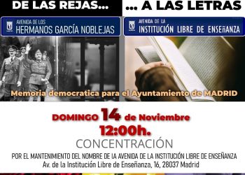 Concentración el 14-N a las 12h frente a la Junta Municipal de Ciudad Lineal: «¡La Institución Libre de Enseñanza se merece una avenida en Madrid!»