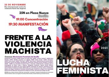 El Movimiento Feminista de Sevilla convoca movilizaciones este 25 de noviembre: “Frente a la Violencia Machista, Lucha Feminista”