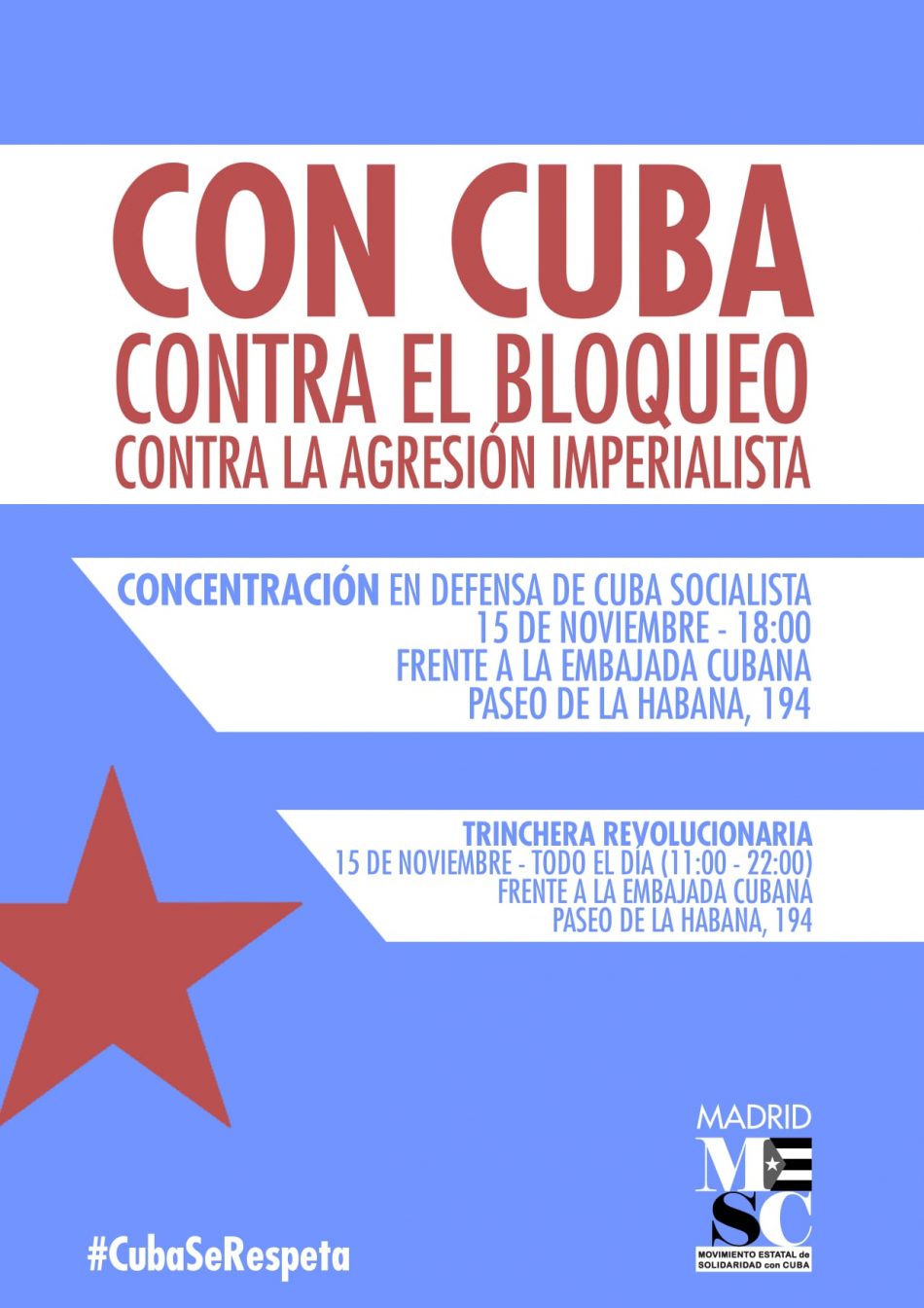 Trinchera revolucionaria y concentración todo el día frente a la embajada de Cuba: 15-N