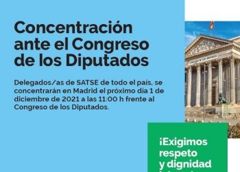 Delegadas/os de SATSE de toda España se concentrarán frente al Congreso: «¡El sistema sanitario necesita YA la Ley de Seguridad del Paciente!»