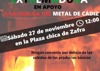 Concentración apoyo huelga del metal Cádiz en Zafra (Badajoz) el 27-N