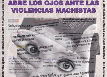 25N 2021: Abre los ojos ante las Violencias Machistas