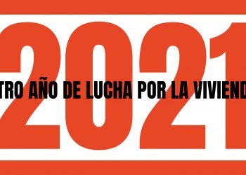 2021: otro año de lucha por la vivienda