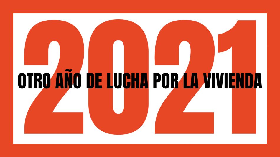 2021: otro año de lucha por la vivienda