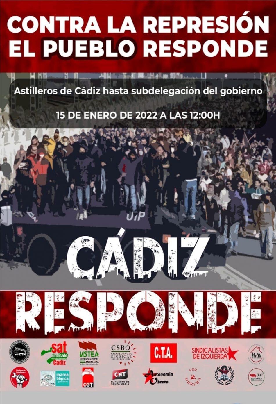 Movilizaciones en Cádiz, Madrid y Zaragoza en apoyo a los trabajadores del metal el 15 de enero: «contra su violencia, nuestra solidaridad»