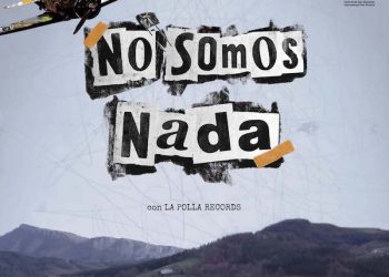 «No somos nada», el documental sobre la banda punk La Polla Récords, en cines el 28 de enero
