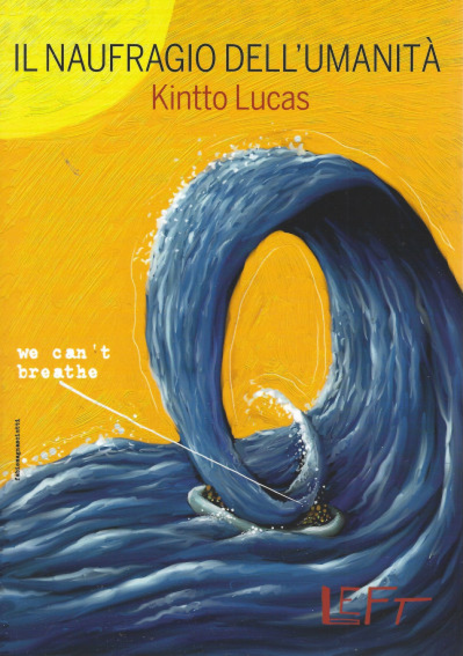 El Naufragio de la Humanidad de Kintto Lucas en edición italiana