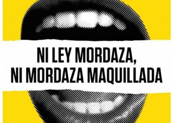 Convocadas concentraciones el 13-F: «Ni Ley Mordaza, ni mordaza maquillada»