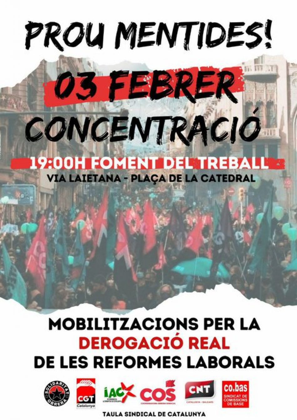 Concentració 3 febrer contra la (No) Reforma Laboral