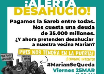 #MarianSeQueda: pagamos una deuda de 35 mil millones a la SAREB, y mientras, sigue desahuciando familias vulnerables