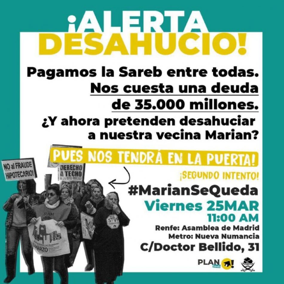 #MarianSeQueda: pagamos una deuda de 35 mil millones a la SAREB, y mientras, sigue desahuciando familias vulnerables