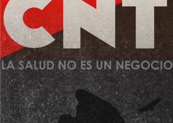 CNT se adhiere a la campaña de la CAS por la Recuperación del Sistema Nacional de Salud