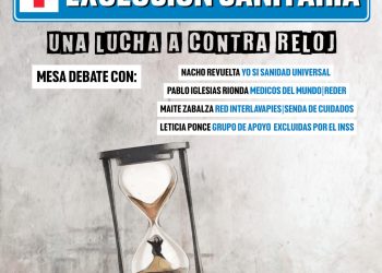 «Exclusión sanitaria, una lucha a contra reloj»