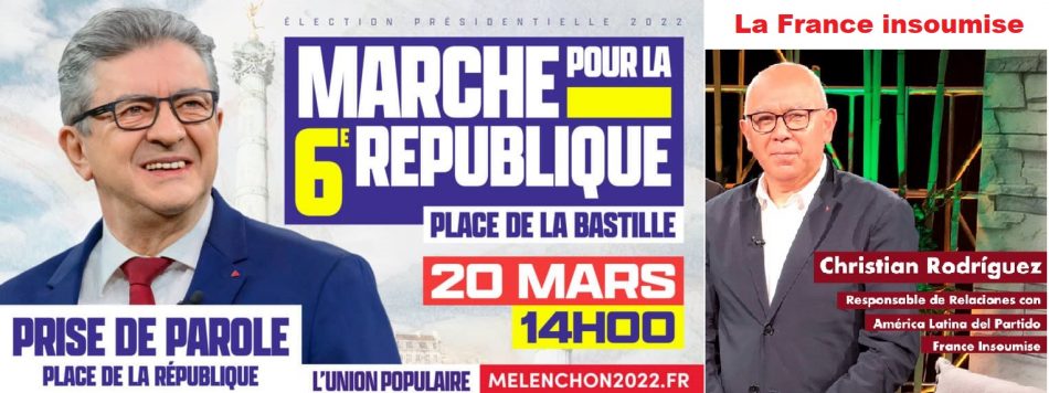 En Francia este domingo: Mélenchon muy cerca de pasar a 2ª vuelta, organiza marcha en París por la VI República