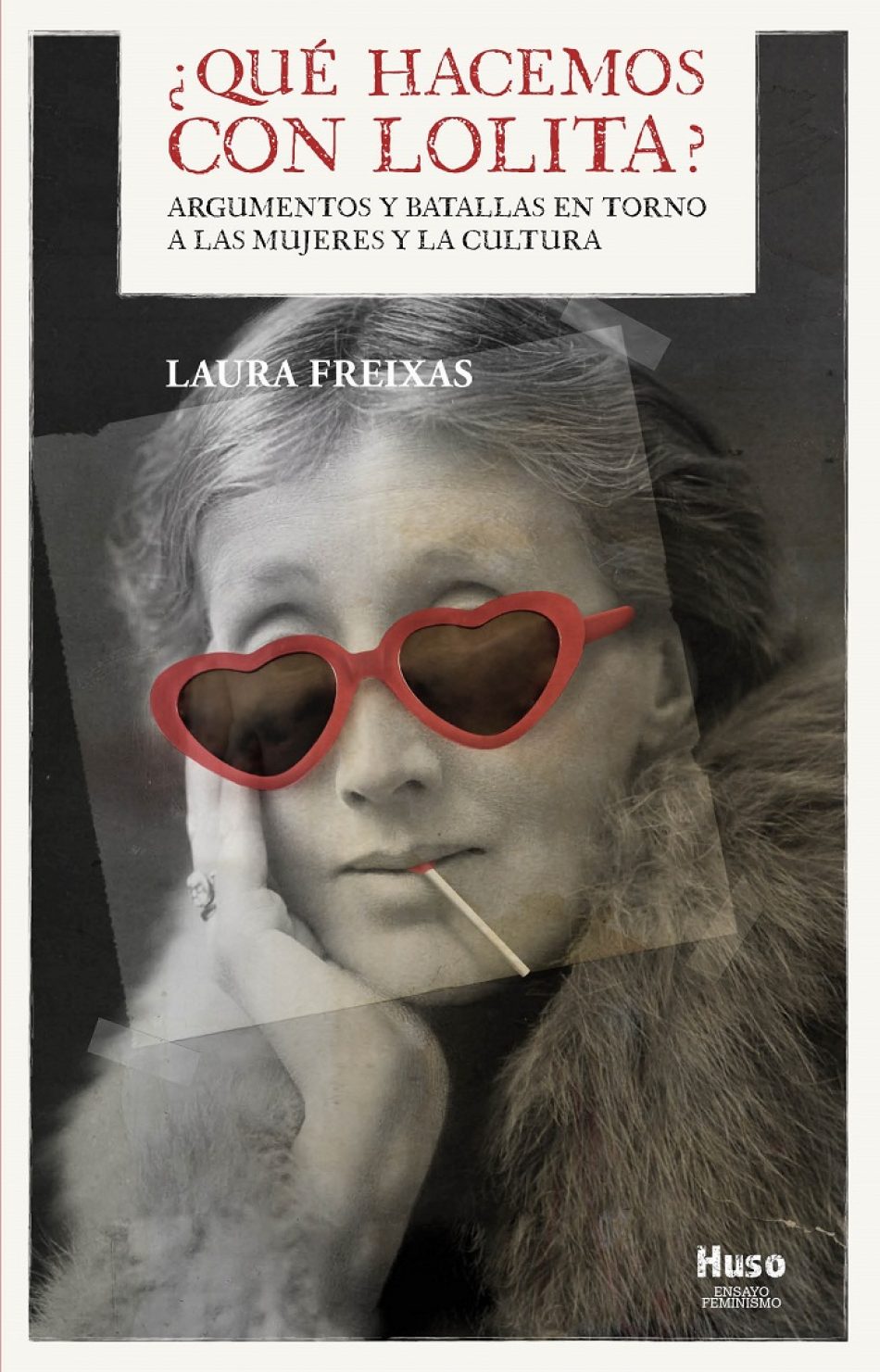 ¿Qué hacemos con Lolita? de Laura Freixas