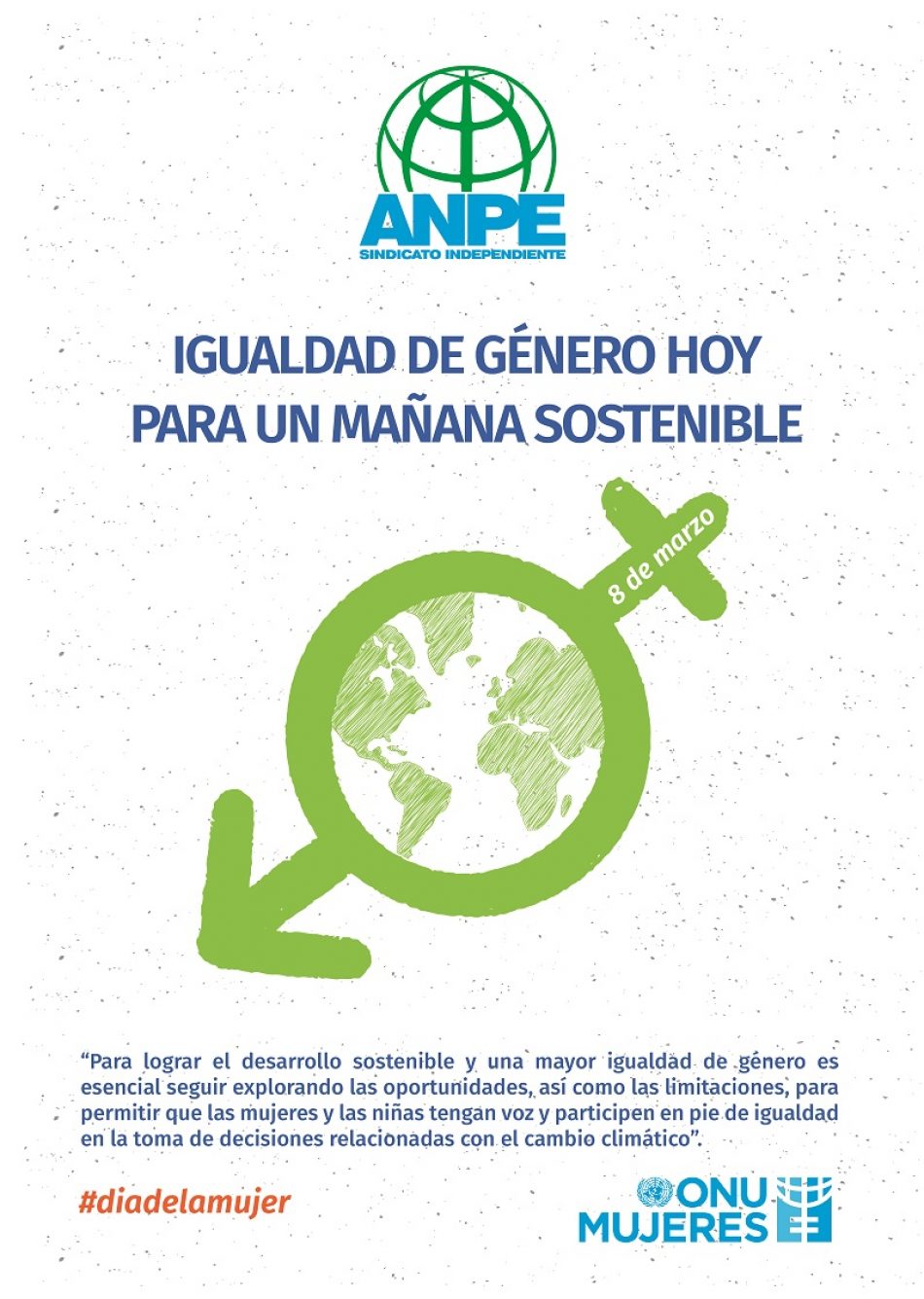 El 8 de marzo se celebra el Día Internacional de la Mujer, con el lema: Igualdad de género hoy para un mañana sostenible