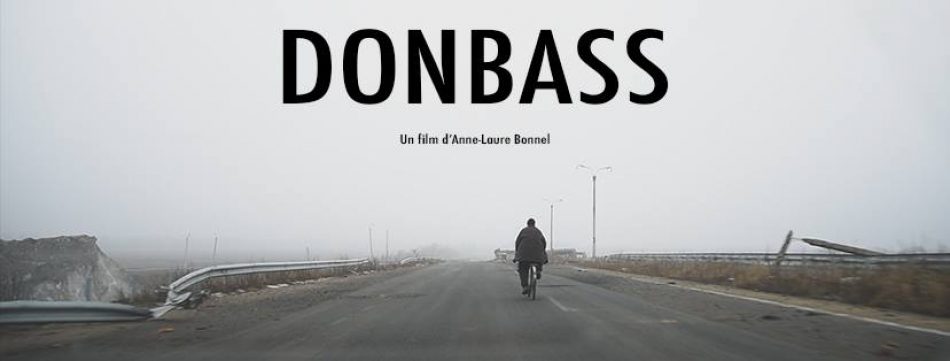 Donbass: el documental de Anne Laure Bonnel, periodista francesa censurada