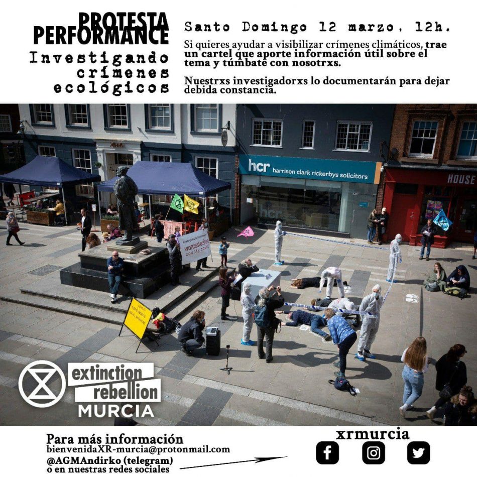 Extinction Rebellion Murcia realizará una acción creativa de protesta contra la inacción de los gobiernos ante la crisis climática y ecológica
