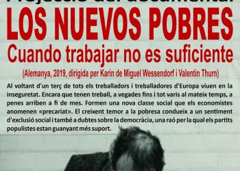 Proyección del documental Los Nuevos pobres. Cuando trabajar no es suficiente